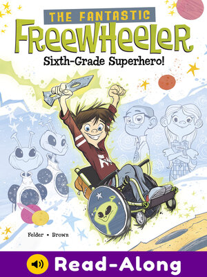 cover image of The Fantastic Freewheeler, Sixth-Grade Superhero!